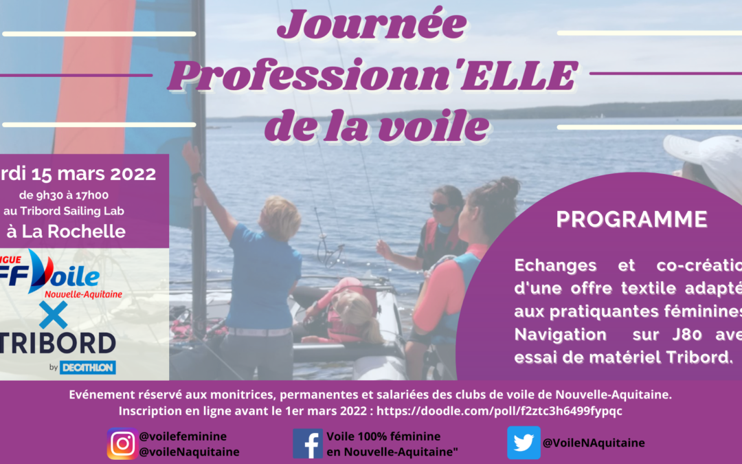 Première édition de la Journée Professionn’Elle de la Voile le 15 mars 2022 à La Rochelle