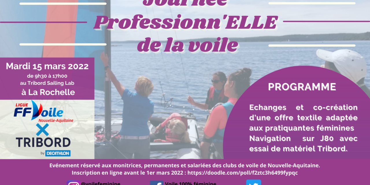 Première édition de la Journée Professionn’Elle de la Voile le 15 mars 2022 à La Rochelle