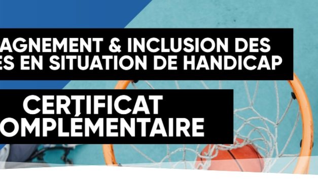 NOUVEAU : Certificat Complémentaire Accompagnement et Inclusion des Personnes en situation de handicap (AIPSH) au CREPS de Poitiers