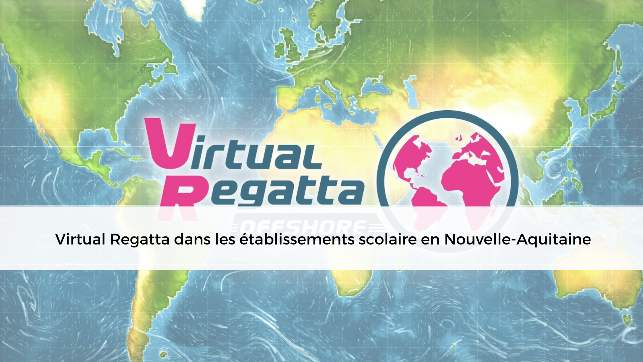 Virtual regatta dans les établissements scolaire en No
