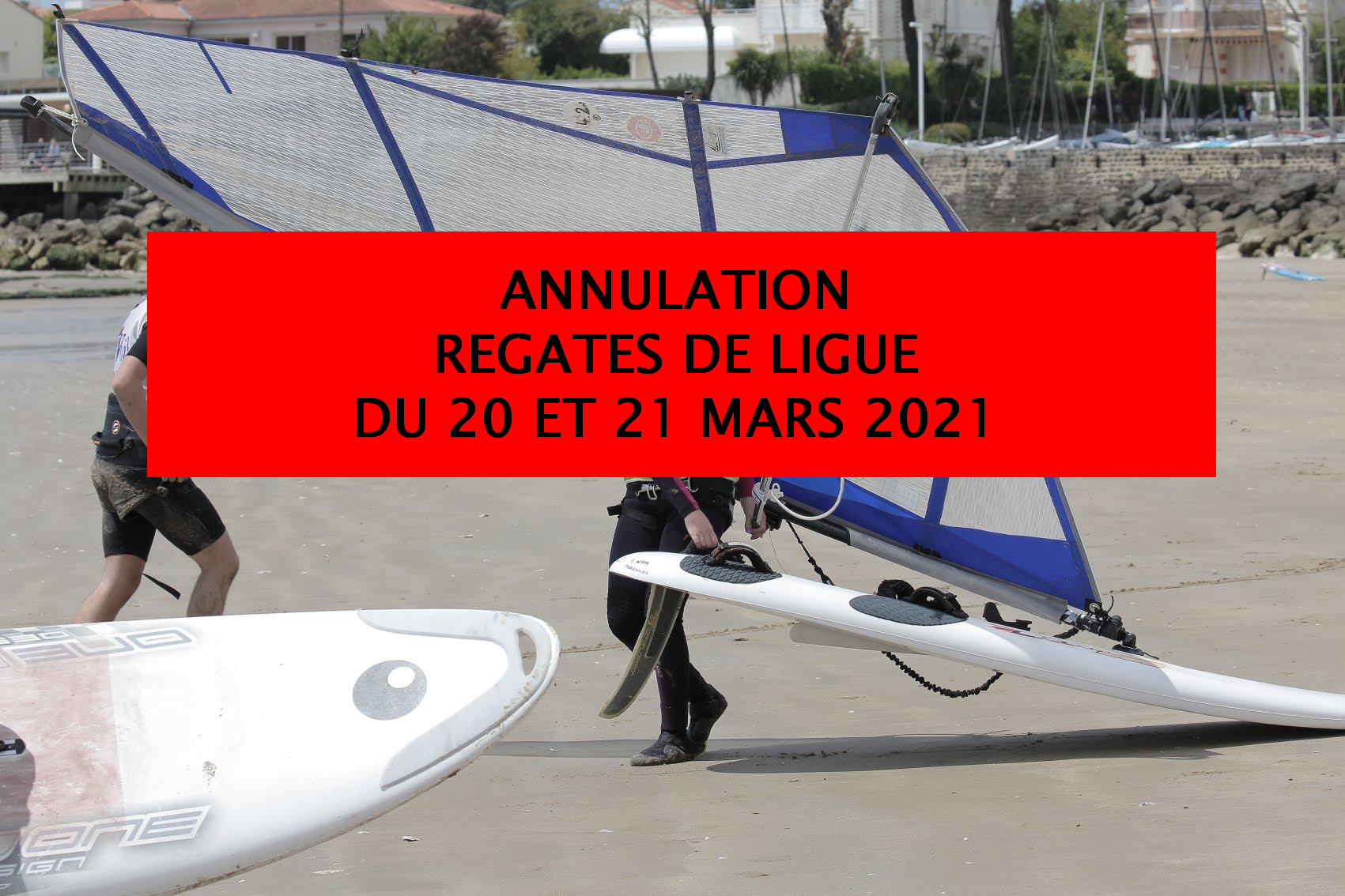 ANNULATION REGATES DE LIGUE DU 20 et 21 MARS 2021