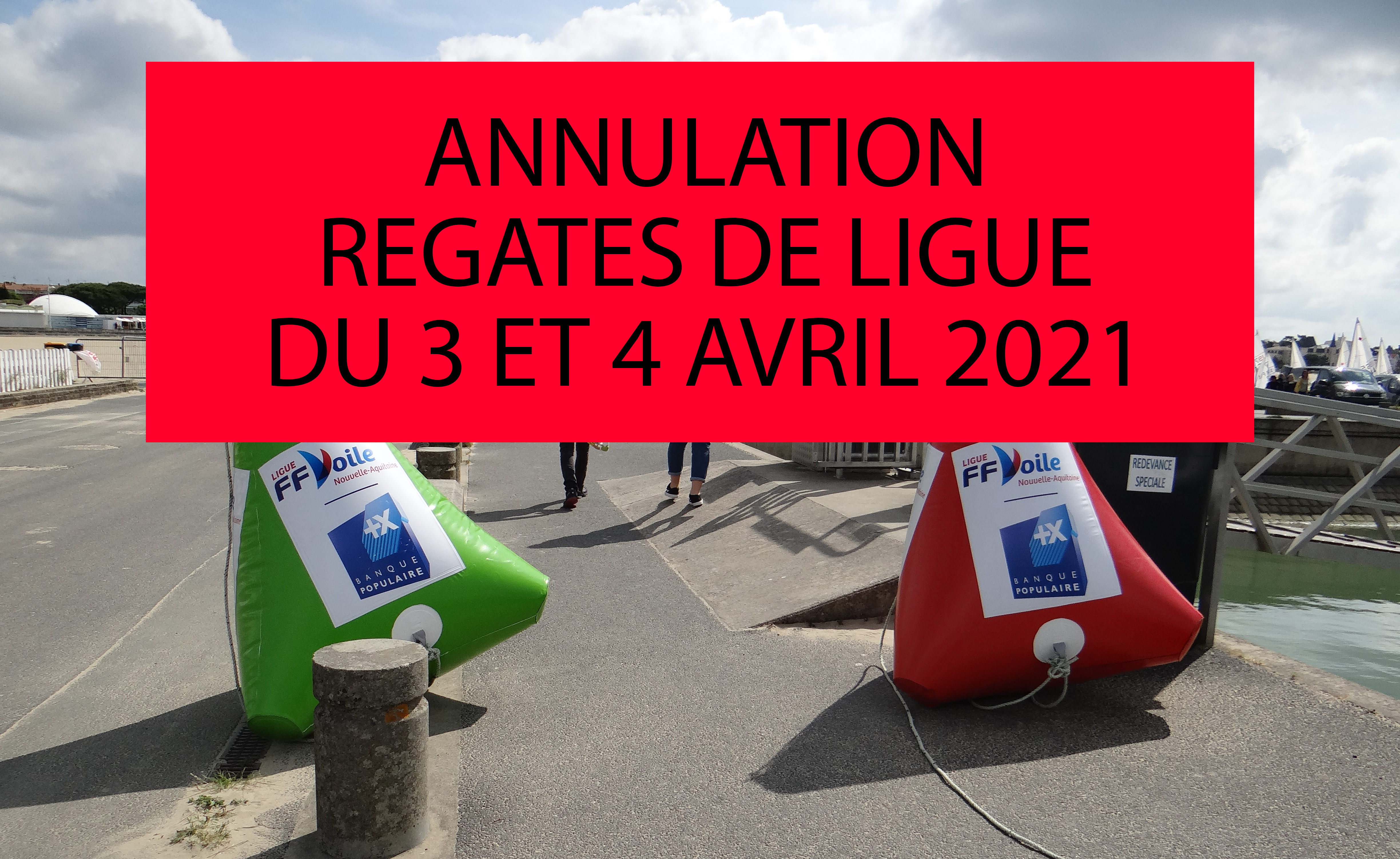 Annulation régates de Ligue des 3 et 4 avril 2021