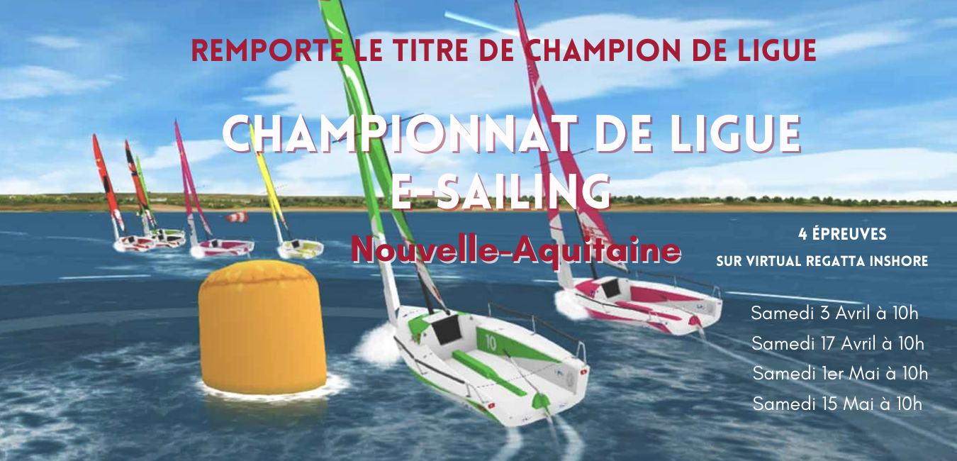 Participez au 1er Championnat de Ligue e-sailing Nouvelle-Aquitaine !