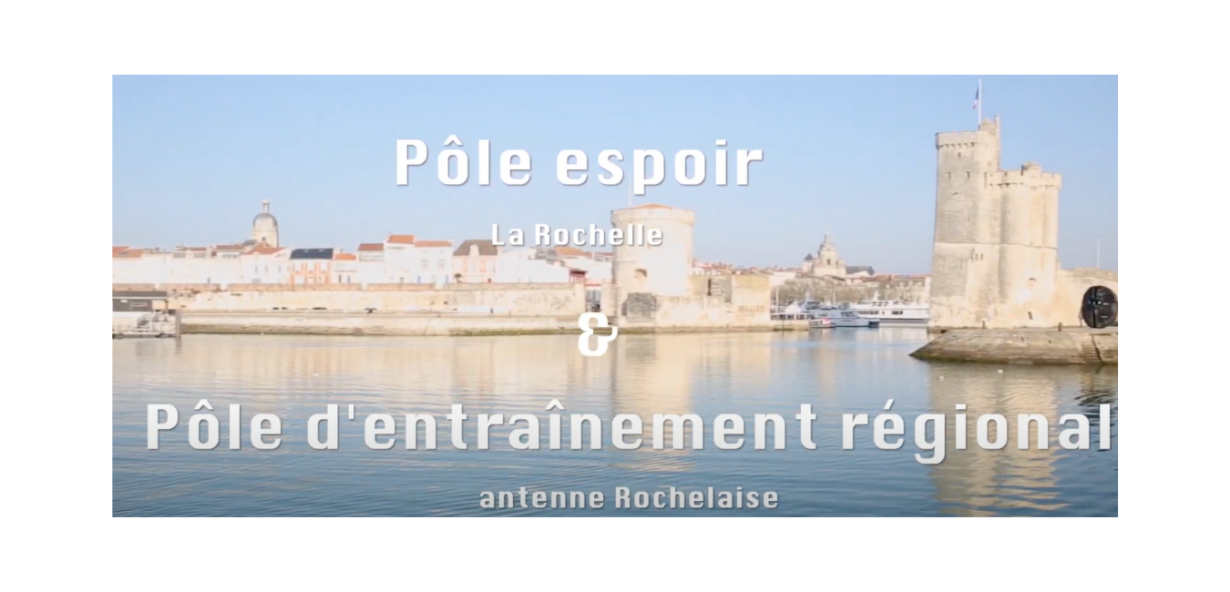 Portes ouvertes du Pôle Espoir de La Rochelle et de l&rsquo;antenne rochelaise du Pôle d&rsquo;Entraînement Régional