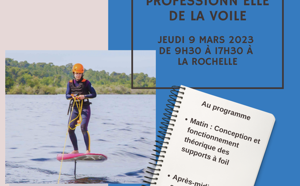 Journée professionn’ELLE de la Voile le 9 mars 2023 à La Rochelle !