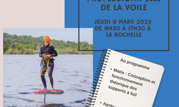 Journée professionn’ELLE de la Voile le 9 mars 2023 à La Rochelle !