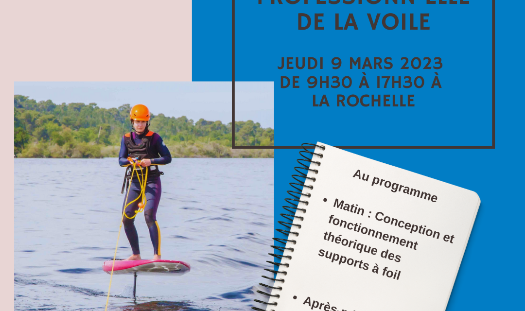 Inscription : Journée Professionn’Elle de la Voile le 9 mars 2023 à La Rochelle !