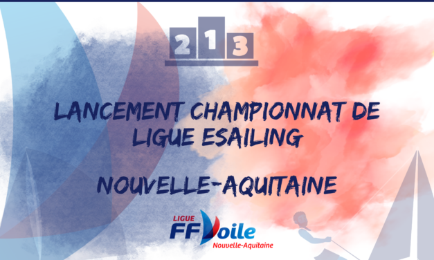 Lancement du Championnat de Ligue E-Sailing en Nouvelle-Aquitaine : Préparez-vous à hisser les voiles virtuelles !